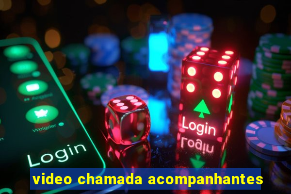 video chamada acompanhantes